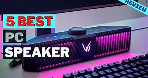 6 best PC speakers of 2022 | Best Speaker For PC Gaming Review