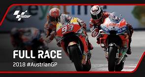 MotoGP™ Full Race | 2018 #AustrianGP