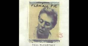 Paul McCartney - The World Tonight - 02 Flaming Pie - With Lyrics