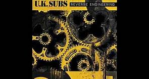 U.K. Subs - Reverse Engineering (Full Album) 2022