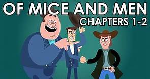 Of Mice and Men Summary - Chapters 1-2 - Schooling Online
