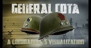 General Cota: A Commanders Visualization
