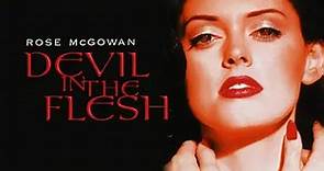 Devil in the Flesh (1998) 720p - Rose McGowan, Alex McArthur