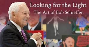 Looking For The Light: The Art of Bob Schieffer