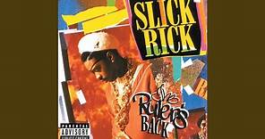 Slick Rick - The Ruler