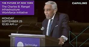 The Future of New York: The Charles B. Rangel Infrastructure Workforce Initiative