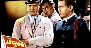 The Legion of Missing Men (1937) Ralph Forbes, Ben Alexander, George Regas