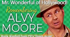 Remembering Alvy Moore - Hank Kimball from TV's "Green Acres"
