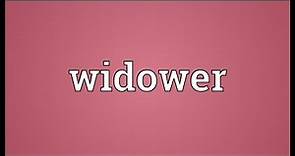 Widower Meaning
