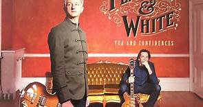 Stephen Fearing & Andy White - Tea And Confidences