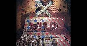 X - White Girl 1981 (Wild Gift)