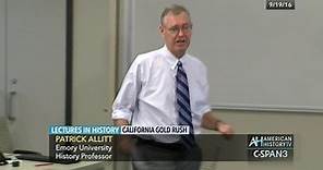 Lectures in History-California Gold Rush