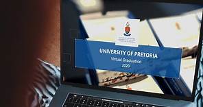 University of Pretoria 2020 Virtual Graduation Ceremony