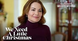 Preview - We Need a Little Christmas - Hallmark Movies & Mysteries