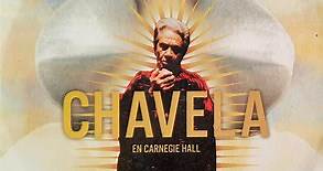 Chavela Vargas - Chavela At Carnegie Hall