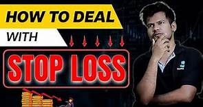 How to Deal with Stop Loss? | Stop loss Rules for Beginners | Trade Brains