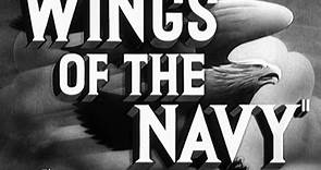 Wings of the Navy | movie | 1939 | Official Trailer