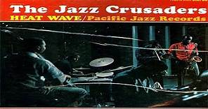 The Jazz Crusaders - Heat Wave