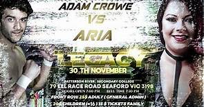 APW - Legacy III: Adam Crowe Vs Aria