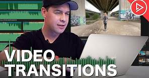 How To Edit VIDEO TRANSITIONS | Beginner Tips for Filmmakers & Videographers