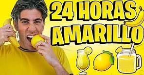 24 HORAS VIVIENDO Y COMIENDO AMARILLO !!!