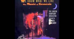 "We Know What We Like" The Music Of Genesis, London Symphony Orchestra cond. David Palmer (1987)