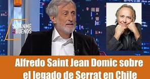 SLB- Alfredo Saint Jean Domic y el legado de Serrat en Chile