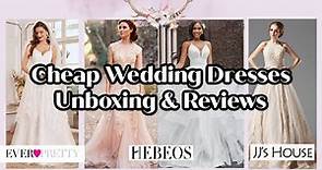 Trying Inexpensive Wedding Dresses from JJs House, Ever-Pretty, and Hebeos