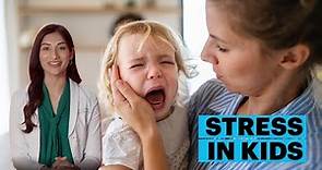 Signs and Symptoms of Stress in Kids | The Parents Guide | Parents
