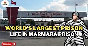 The largest prison in the world: Unveiling Marmara Prison.