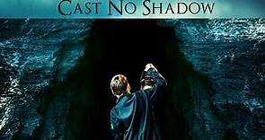 Cast No Shadow (2017) | Trailer | Leslie Amminson, Mary-Colin Chisholm, Joel Thomas Hynes