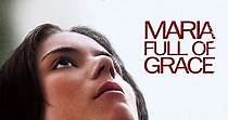 Maria Full of Grace streaming: where to watch online?