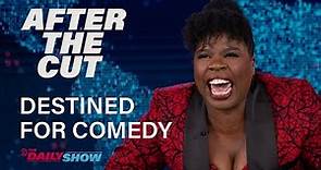 Leslie Jones Knew She Was Destined to Be a Comedian - After The Cut | The Daily Show