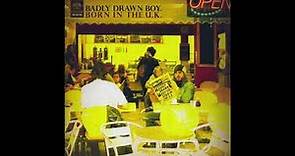 Badly Drawn Boy - Journey From A To B