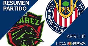 Resumen y Goles | Juárez vs Guadalajara | Jornada 15 - Apertura 2019 | Liga BBVA MX
