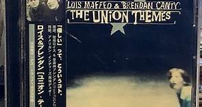Lois Maffeo & Brendan Canty - The Union Themes