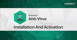 How to install and activate Kaspersky Anti-Virus 2016