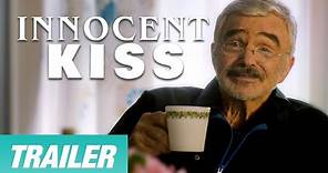 An Innocent Kiss | Trailer | R. Keith Harris | Whitney Goin | Michael Abbott Jr.