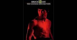 Bruce Lee The Chinese Connection Theme Song (ORIGINAL)