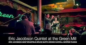 ERIC JACOBSON QTET at The Green Mill