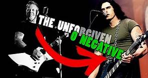 What If Type O Negative wrote The Unforgiven