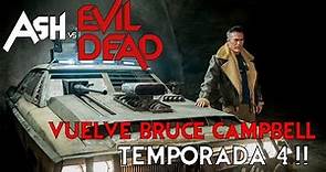 ¡¡Vuelve BRUCE CAMPBELL en ASH VS EVIL DEAD con una TEMPORADA 4!! Hail to the king baby!!