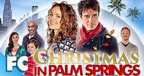 Christmas In Palm Springs | Full Movie | Family Christmas Romantic Comedy | Family Central