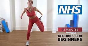 Aerobics for beginners - 45 minutes | NHS