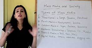 Mass Media and Society - Types of Mass Media
