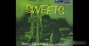 Harry Edison and his Orchestra -Sweets - 1956 (FULL ALBUM)