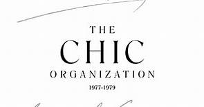 Chic - The Chic Organization (1977-1979)
