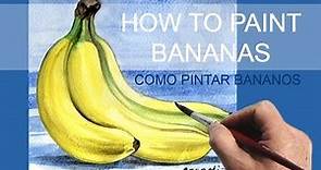 How to paint bananas / Cómo pintar bananos.