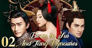 Heros in Sui and Tang Dynasties 02｜Absurd tyrant murdered by his concubines