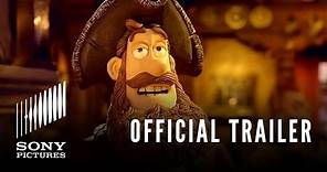 THE PIRATES! BAND OF MISFITS - Official Trailer - In Theaters 3.30.12